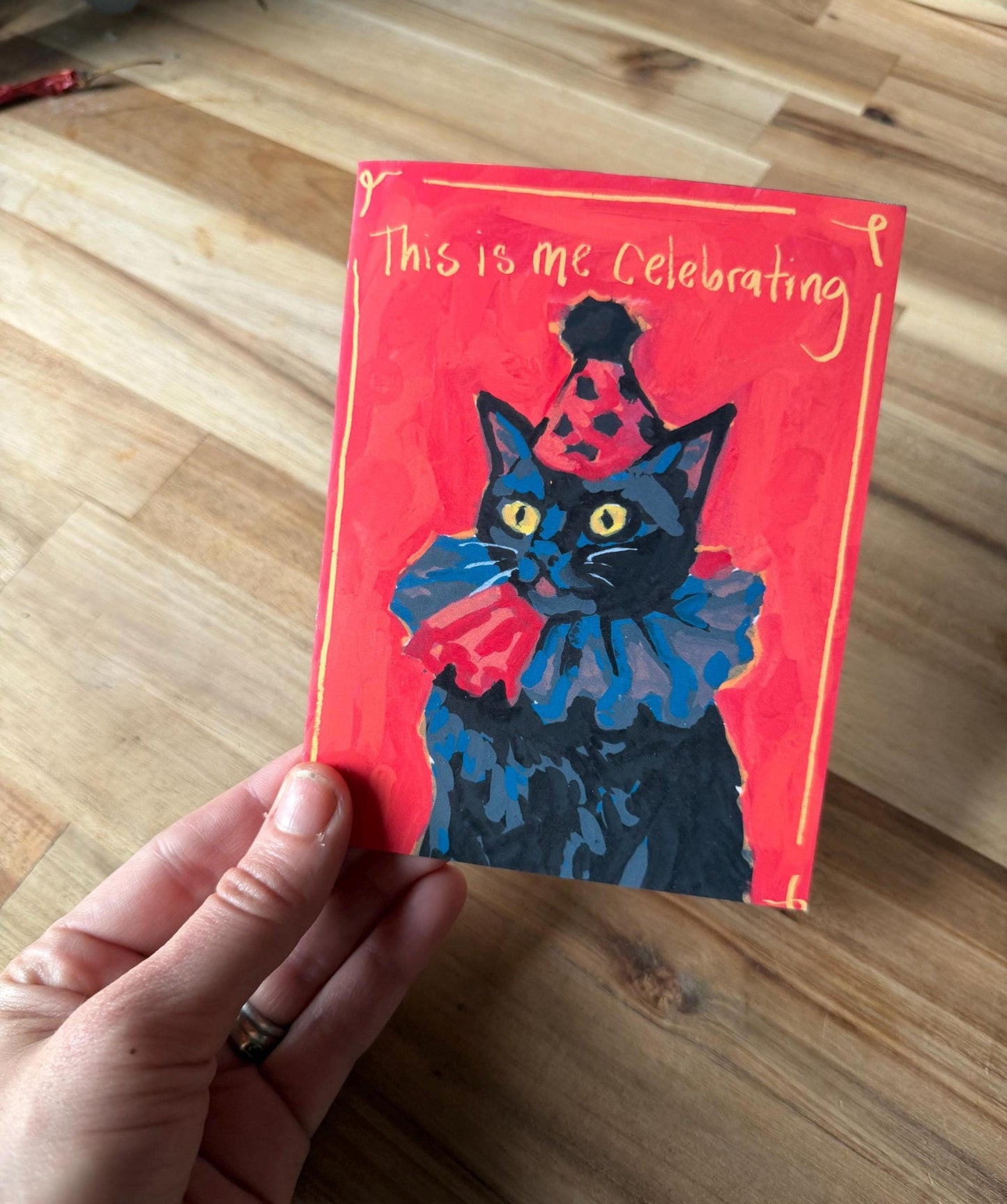 Funny Celebration Card | This Is Me Celebrating | Party Cat Art Card | Blank Inside